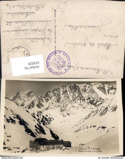 619029,Bourg-Saint-Pierre Hospice du Grand St Bernard Massif du Velan et le Combin