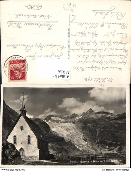 587056,Foto Ak Gletsch Obergoms Blick auf Rhonegletscher Kirchlein Switzerland