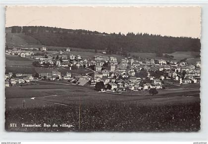 Schweiz - TRAMELAN (BE) Bas du village - Ed. J. Dubois