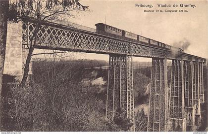 Suisse - FRIBOURG - Viaduc de Granfey - Ed. Phot. Franco-Suisse 253