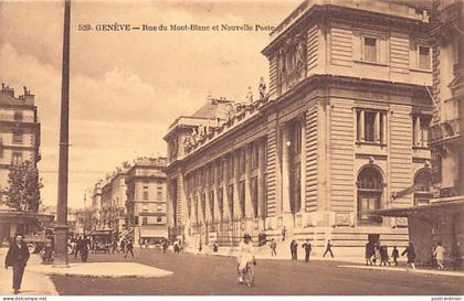 Suisse - Genève - Rue du Mont-Blanc et Nouvelle Poste - Ed. Fauraz Annemasse