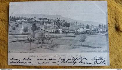 CPA SATIGNY ET LA NOUVELLE EGLISE CATHOLIQUE  TRAIN LOCOMTIVE DESSIN IM CHADUC 1904