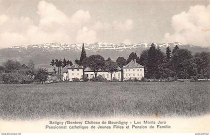 Suisse - Satigny (GE) Château de Bourdigny - Monts Jura - Pensionnat catholique de jeunes filles et Pension de famille -