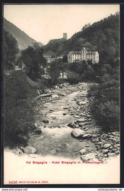 AK Promontogno /Val Bregaglia, Hotel Bregaglia