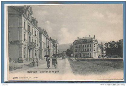 SUISSE - DELEMONT --  Quartier de la Gare