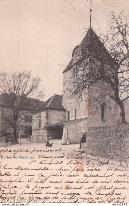EGLISE DE CORNAUX  PRECURSEUR 1903