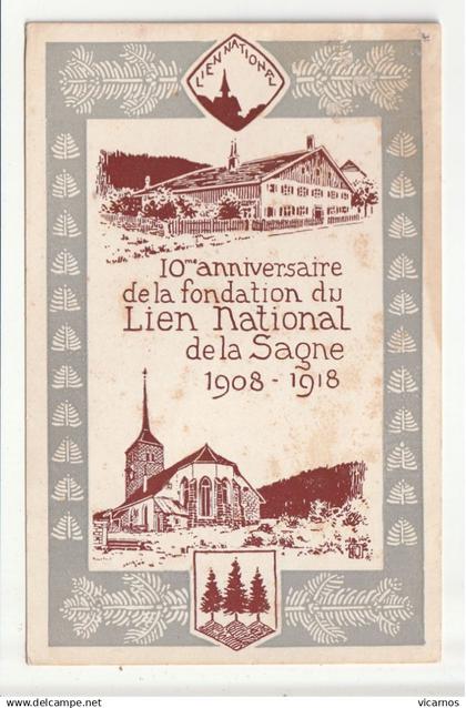 CP SUISSE LA SAGNE 10eme anniversaire du Lien National 1908-1918
