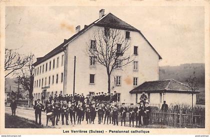 Suisse - LES VERRIÈRES (NE) Pensionnat Catholique - Ed. B. Wiese