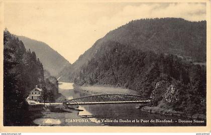 Suisse - Pont franco-suisse de Biaufond (NE) Douane Suisse