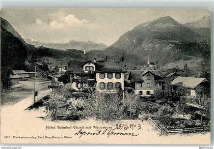 6074 Giswil 1903 - Hotel Bahnhof mit Wetterhorn - 13251080