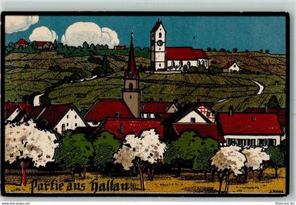 8215 Hallau Künstlerkarte Partie aus Hallau sign J. Hohl - 13601643