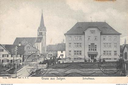 CPA SUISSE GRUSS AUS SULGEN SCHULHAUS
