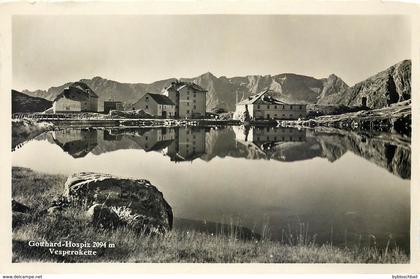 CPSM Suisse TI Tessin Gotthard - Hospiz Vesperokette