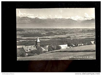 LA PRAZ Vaud : clocher de l'église  la plaine et le Mont Blanc