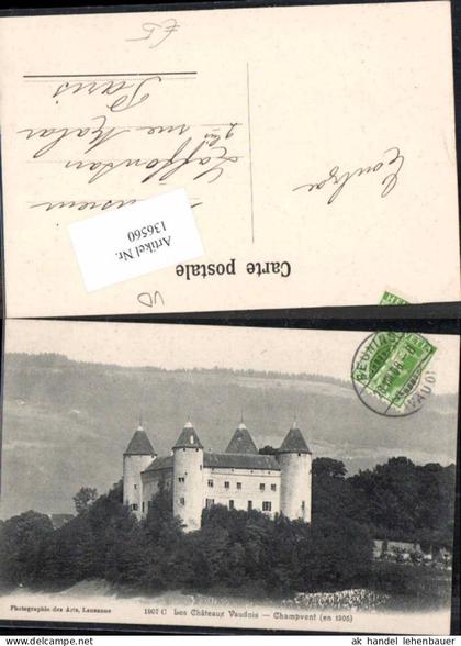 136560,Les Chateaux Vaudois Champvent 1905 Kt Waadt