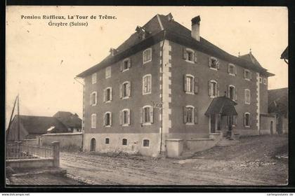 AK Gruyère, Pension Ruffleux, La Tour de Trême