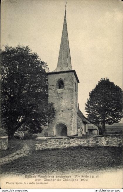 CPA Kanton Waadt, Kirche, Glockenturm von Chatillens