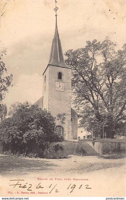 Suisse - FIEZ (VD) L'église - Ed. A. Deriaz 352