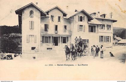 Suisse - SAINT-CERGUE Saint-Cergues (VD) La poste - Diligence - Ed. Jullien 2300