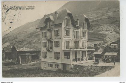 SUISSE - ORSIERES - Hôtel du GRAND SAINT BERNARD