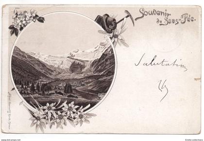 SAAS FÉE (VALAIS) - SOUVENIRS DE SAAS-FÉE