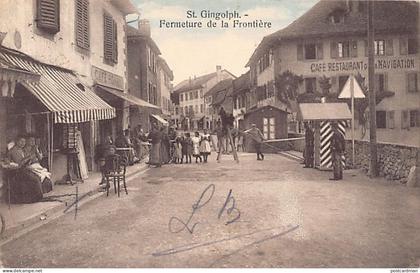 Suisse - SAINT GINGOLPH (VS) Fermeture de la frontière - Ed. Chapallaz