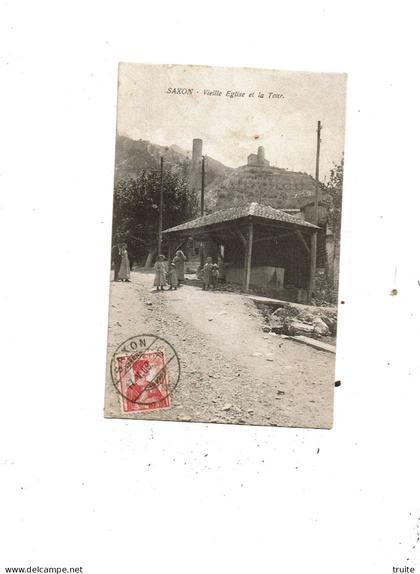SAXON VIEILLE EGLISE ET LA TOUR