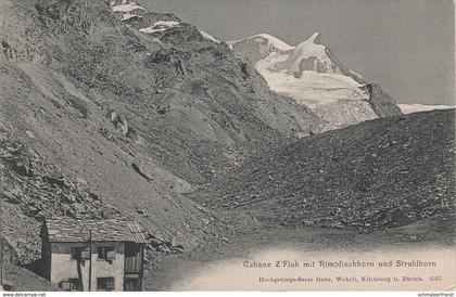 AK Cabane Z' Fluh Fluhalp Berghaus Flue Rimpfischhorn Strahlhorn Gletscher a Zermatt Täsch Suisse Schweiz Wallis VS