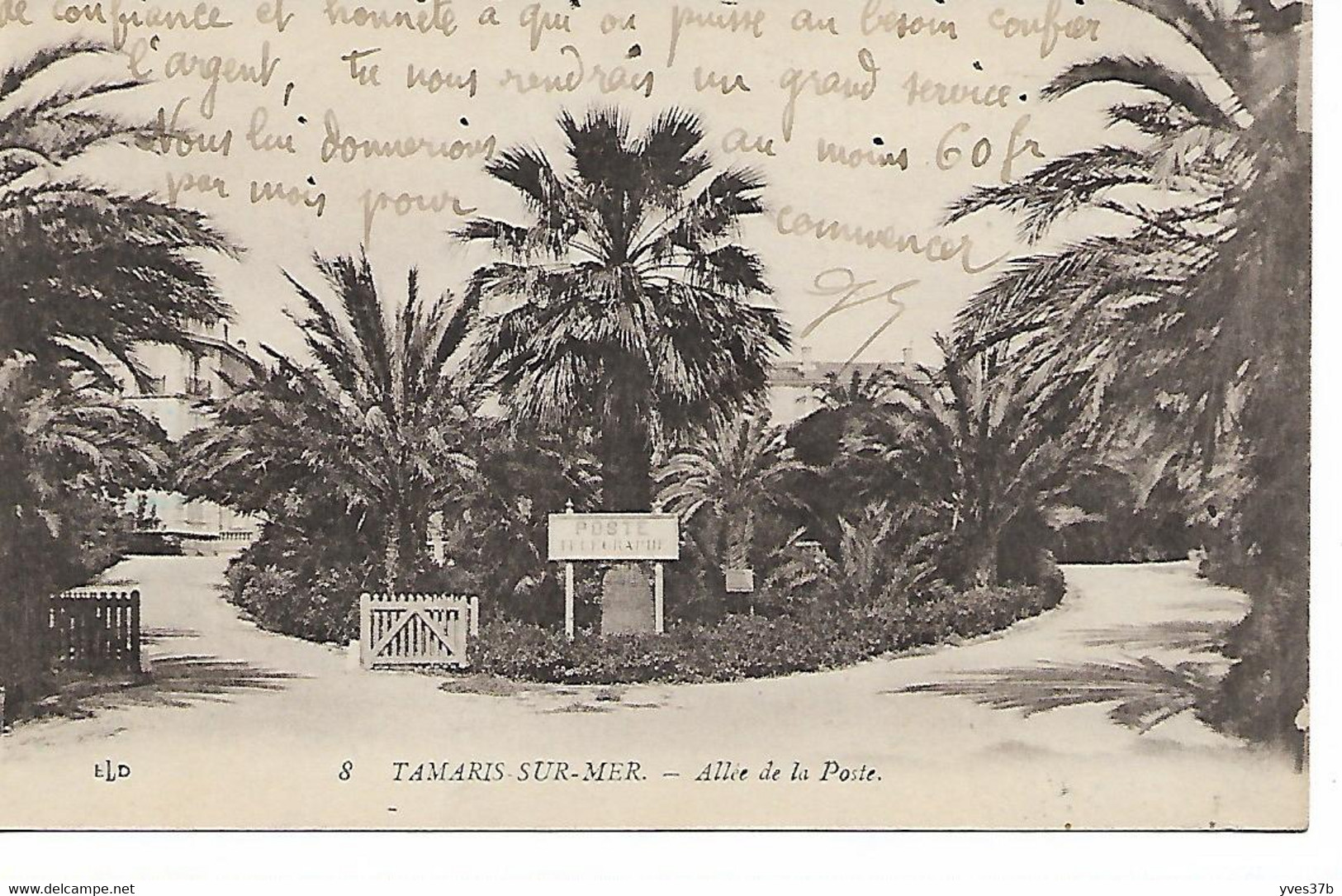 TAMARIS-sur-MER - Allée de la Poste