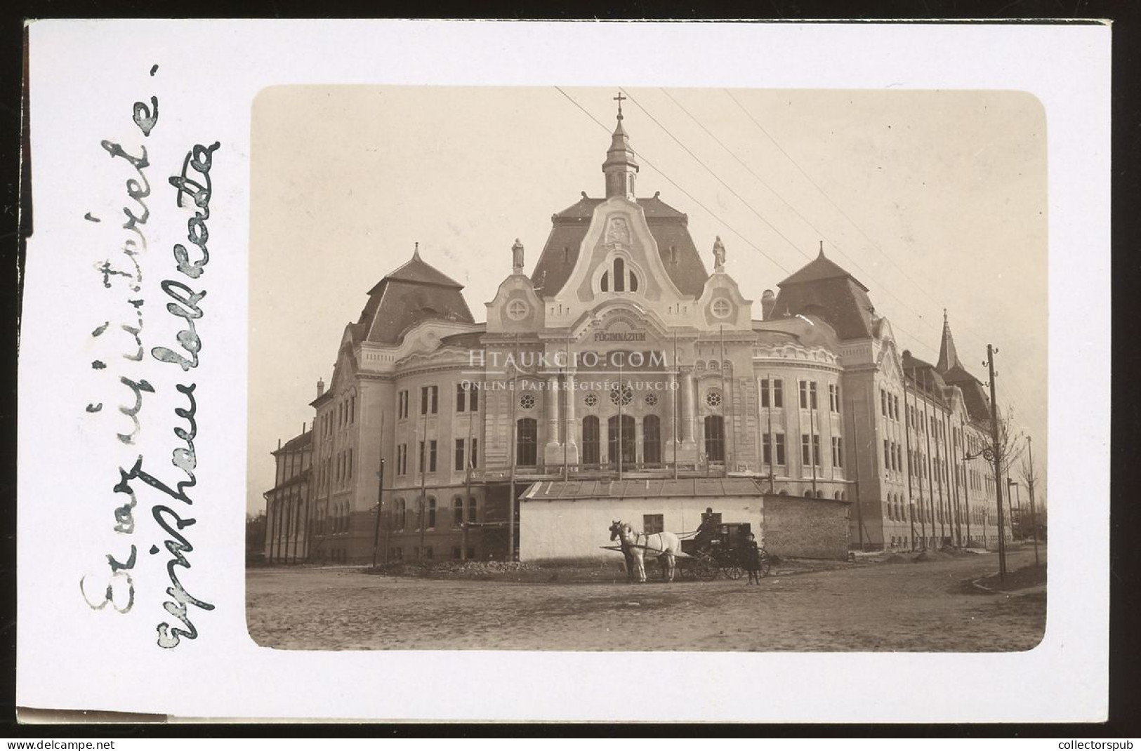 TEMESVÁR 1908. Piarista főgimnázium, fotós képeslap