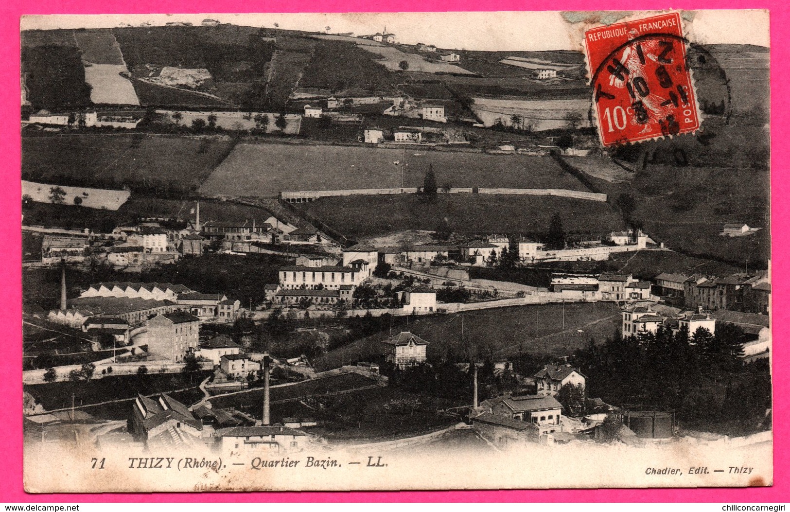 Thizy - Quartier Bazin - L.L. - CHADIER - 1916