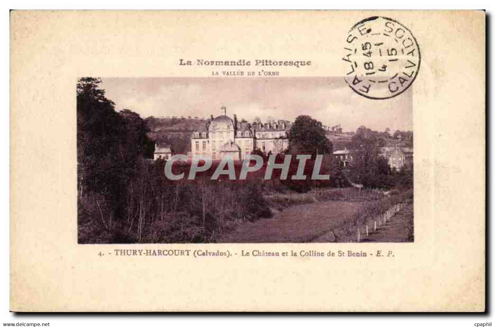 Thury Harcourt CPA Le chateau et colline de St Benin
