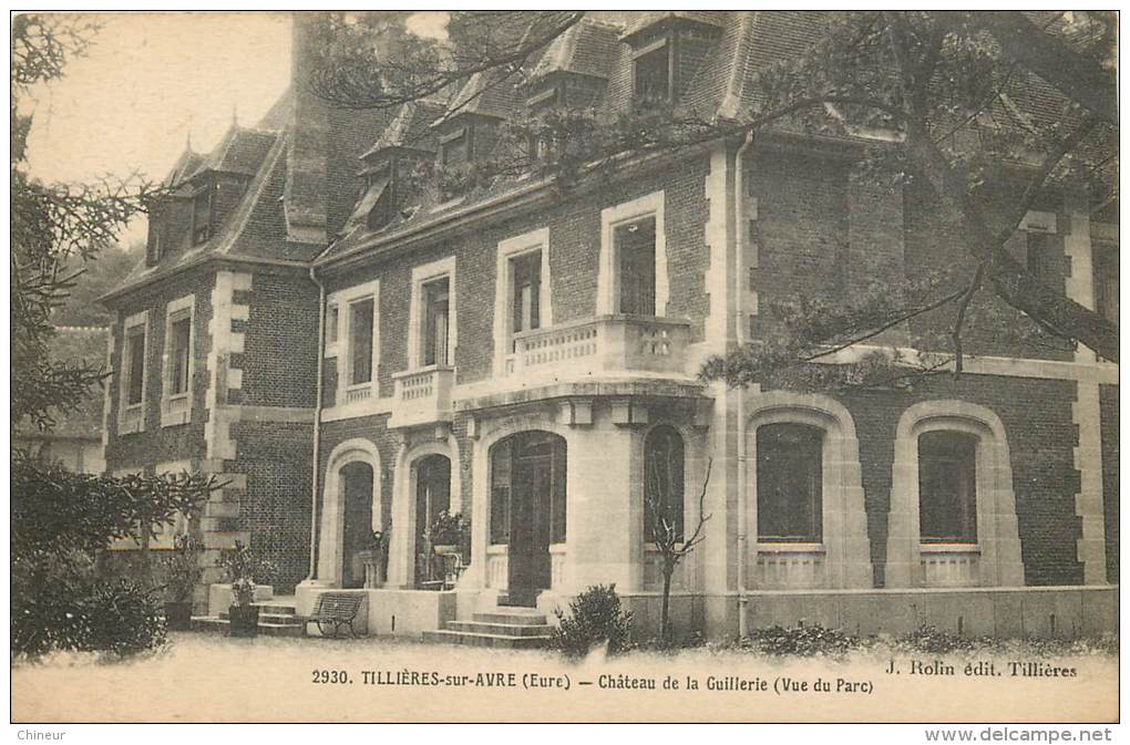 TILLIERES SUR AVRE CHATEAU DE LA GUILLERIE