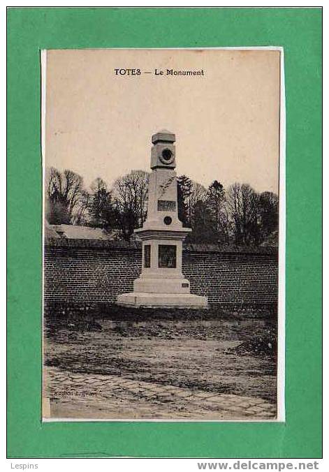 TOTES --  Le Monument