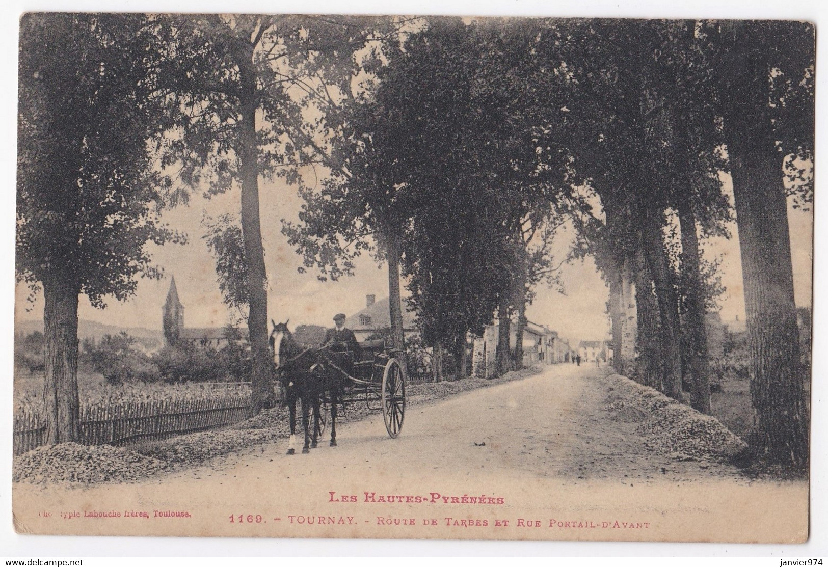 TOURNAY - Route de Tarbes et Rue Portail d' Avant