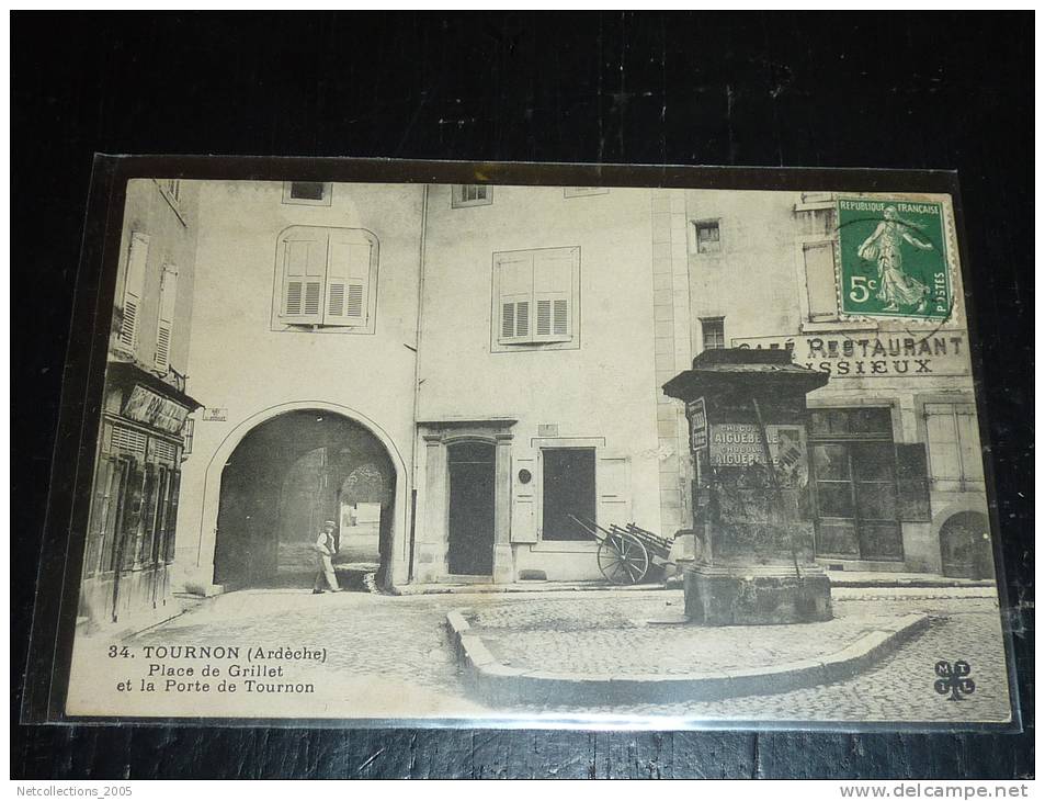 TOURNON - PLACE DE GRILLET ET LA PORTE DE TOURNON - 07 ARDECHE