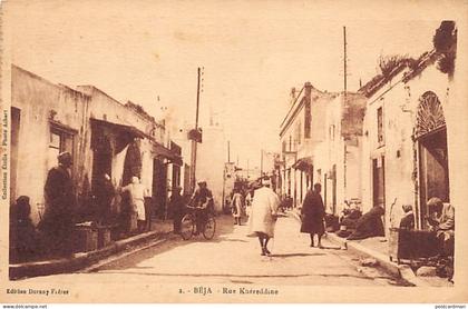 Tunisie - BÉJA - Rue Khéreddine - Ed. Durany Frères 2
