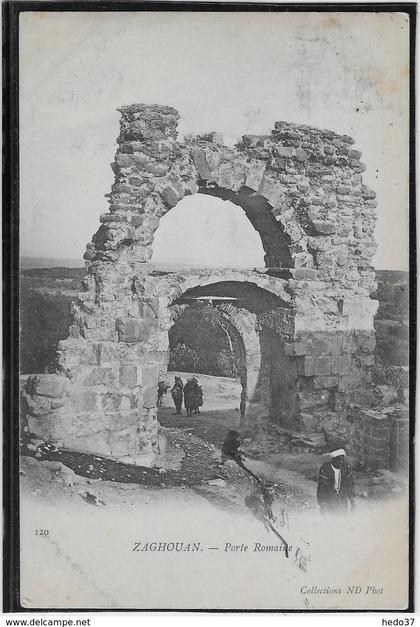 Tunisie - Zaghouan - Porte Romaine