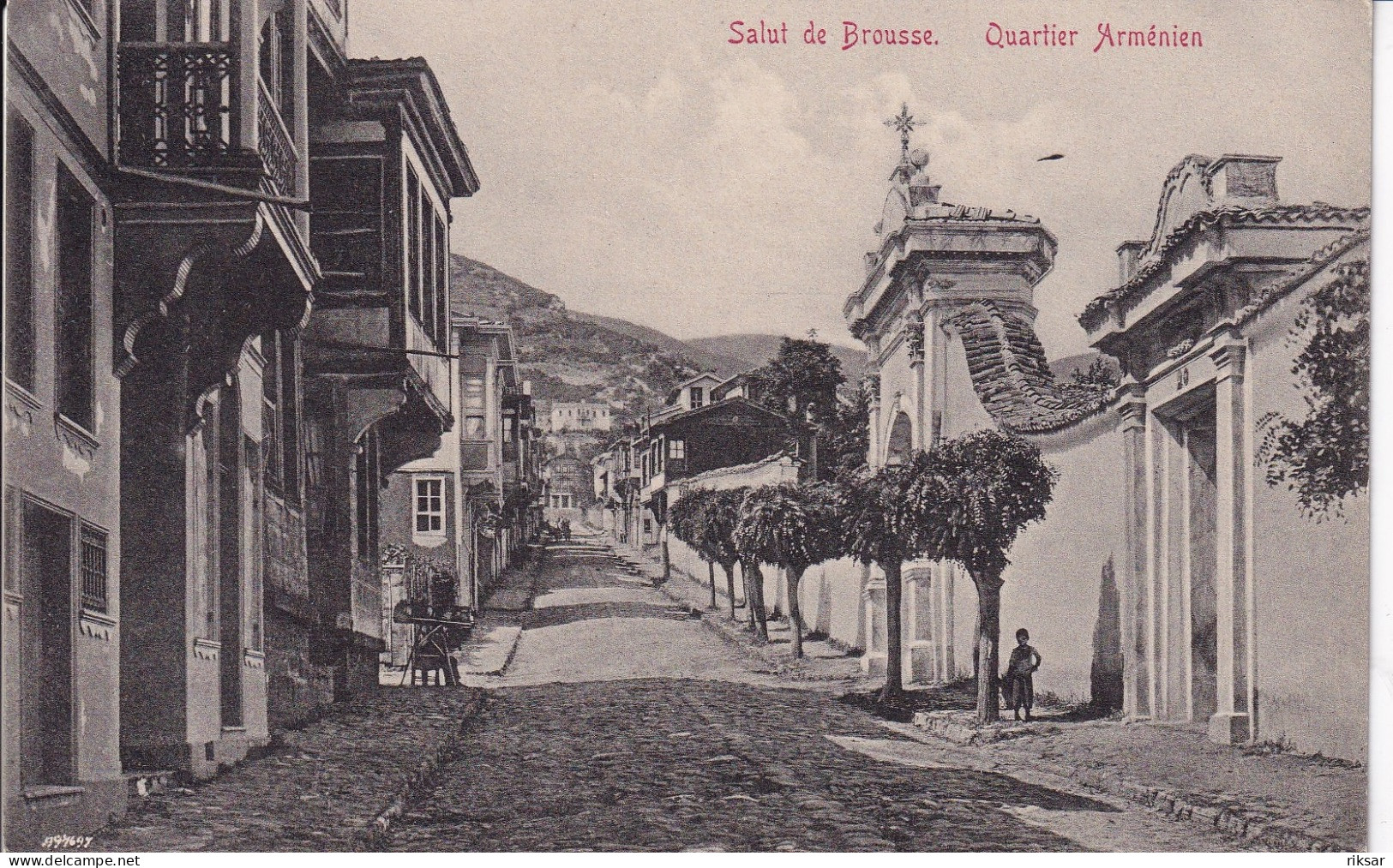 TURQUIE(BROUSSE) QUARTIER ARMENIEN