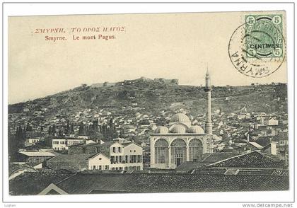 CARTOLINA - SMYRNE - IL MONTE PAGUS  - PANORAMA  -VIAGGIATA AFFRANCATA LATO VEDUTA ORA TURCHIA - IMPERO OTTOMANO
