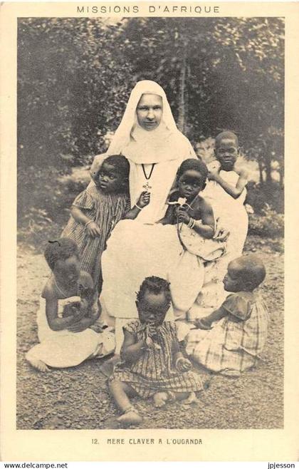OUGANDA - MERE CLAVER A L'OUGANDA - "MISSIONS D'AFRIQUE"