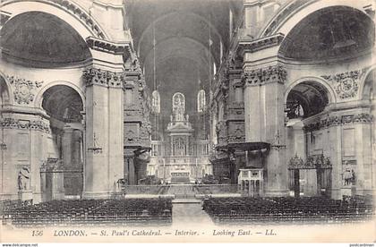 England - LONDON - St. Paul's Cathedral - Interior - Looking East - Publ. Levy L.L. 156