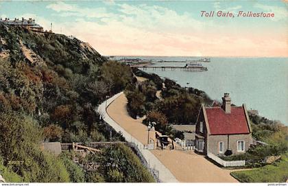 England - FOLKESTONE - Toll Gate