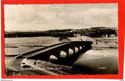 SCOTLAND  BANFFSHIRE   BANFF  THE BRIDGE AND GOLF COURSE RP pu 1960