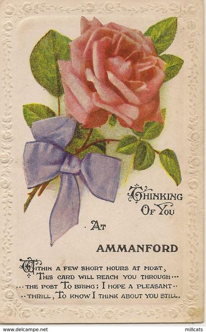 WALES CARMARTHENSHIRE AMMANFORD  GREETINGS CARD  THINKING OF YOU AT AMMANFORD