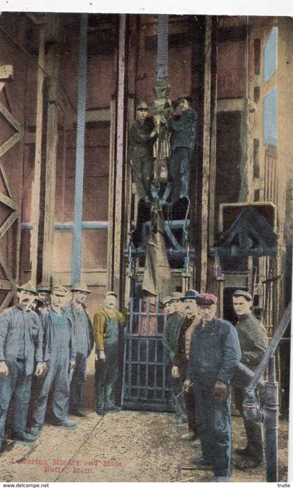 LUWERING MINERS AND MINE , BUTTE, ( THEME MINE)