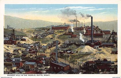 Usa - BUTTE (MT) Richest hill in the world