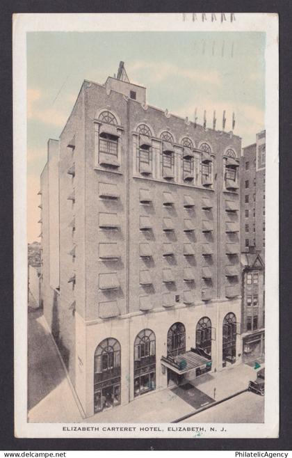 Postcard, United States, Elizabeth NJ, Elizabeth Carteret Hotel