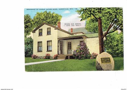 cpa - Wisconsin > Janesville - Residence of CARRIE JACOBS BOND - Wis. -- 48 E.C. -- compositrice et autrice américaine
