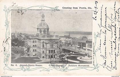 Usa - PEORIA (IL) Grand Opera House - Court House - Soldiers Monument